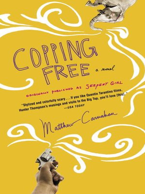 cover image of Copping Free